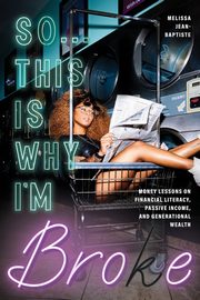 So...This Is Why I'm Broke, Jean-Baptiste Melissa