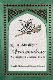 Al-Muslih?n, Kabbani Shaykh Muhammad Hisham