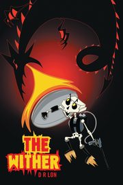 The Wither, Lon D R