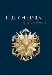 Polyhedra, Cromwell Peter R.