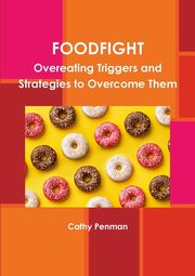 FOODFIGHT, Penman Cathy