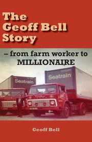 The Geoff Bell Story, Bell Geoff