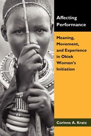 Affecting Performance, Kratz Corinne A.