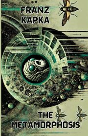 The Metamorphosis(Illustrated), Kafka Franz