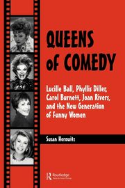 Queens of Comedy, Horowitz Susan