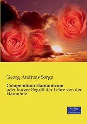 Compendium Harmonicum, Sorge Georg Andreas