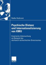 Psychische Distanz und Internationalisierung von KMU, Hodicov Radka