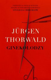 Ginekolodzy, Thorwald Jurgen