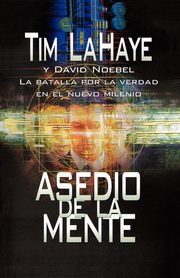 Asedio de La Mente, LaHaye Tim