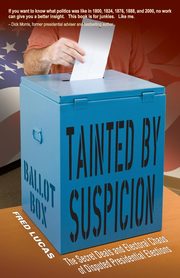 Tainted by Suspicion, Lucas Fred