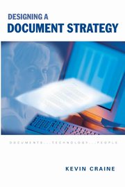 Designing a Document Strategy, Craine Kevin