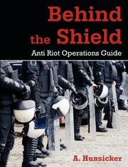 Behind the Shield, Hunsicker A.