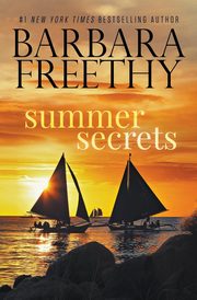 Summer Secrets, Freethy Barbara