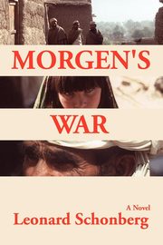 Morgen's War, Schonberg Leonard