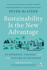 Sustainability Is the New Advantage, McAteer Peter