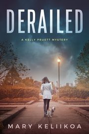 Derailed, Keliikoa Mary