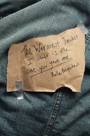 ksiazka tytu: The Warmest Jacket I Own is the One You Gave Me autor: Krupcheck Belle