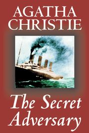 The Secret Adversary by Agatha Christie, Fiction, Mystery & Detective, Christie Agatha