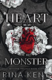 Heart of My Monster, Kent Rina