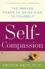 Self-Compassion, Neff Kristin