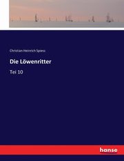 Die Lwenritter, Spiess Christian Heinrich