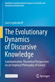 The Evolutionary Dynamics of Discursive Knowledge, Leydesdorff Loet