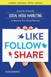 Like, Follow, Share, Barnes Suse