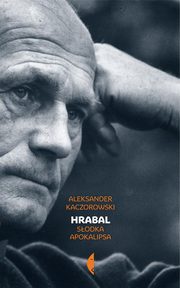 Hrabal, Kaczorowski Aleksander