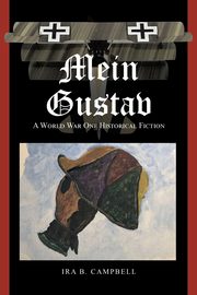 Mein Gustav, Campbell Ira B