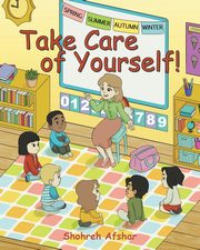 Take Care of Yourself!, Afshar Shohreh