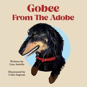 Gobee From the Adobe, Aniello Lisa