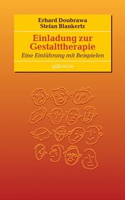 Einladung zur  Gestalttherapie, Doubrawa Erhard