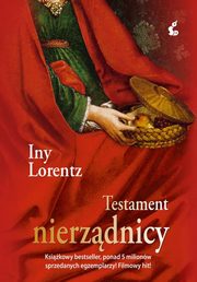 Testament nierzdnicy, Lorentz Iny
