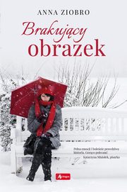 Brakujcy obrazek, Ziobro Anna