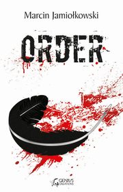 Order, Jamiokowski Marcin