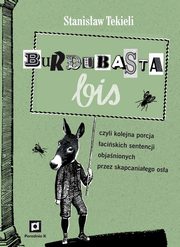 ksiazka tytu: Burdubasta Bis autor: Tekieli Stanisaw