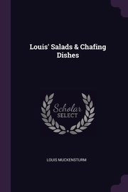 Louis' Salads & Chafing Dishes, Muckensturm Louis