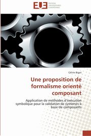 Une proposition de formalisme orient composant, BIGOT-C
