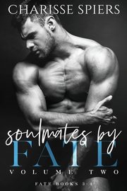 Soulmates by Fate Volume Two, Spiers Charisse