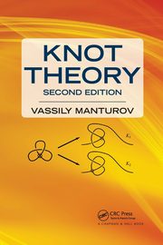Knot Theory, Manturov Vassily Olegovich