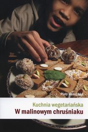 Kuchnia wegetariaska, Henschke Piotr