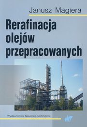 Rerafinacja olejw przepracowanych, Magiera Janusz