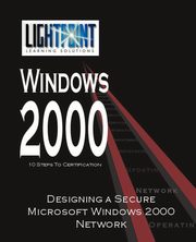 Designing a Secure Microsoft Windows 2000 Network, iUniverse.com