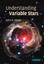 Understanding Variable Stars, Percy John R.