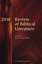 Review of Biblical Literature, 2018, 