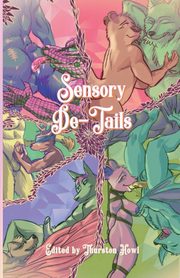 Sensory De-Tails, 