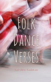 Folk Dance Verses, Kadakas Karoliina