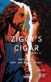 Ziggy's Cigar Part II, Tony Nesca