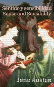 Sentido y sensibilidad - Sense and Sensibility, Austen Jane