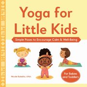 Yoga for Little Kids, Koleshis Nicole